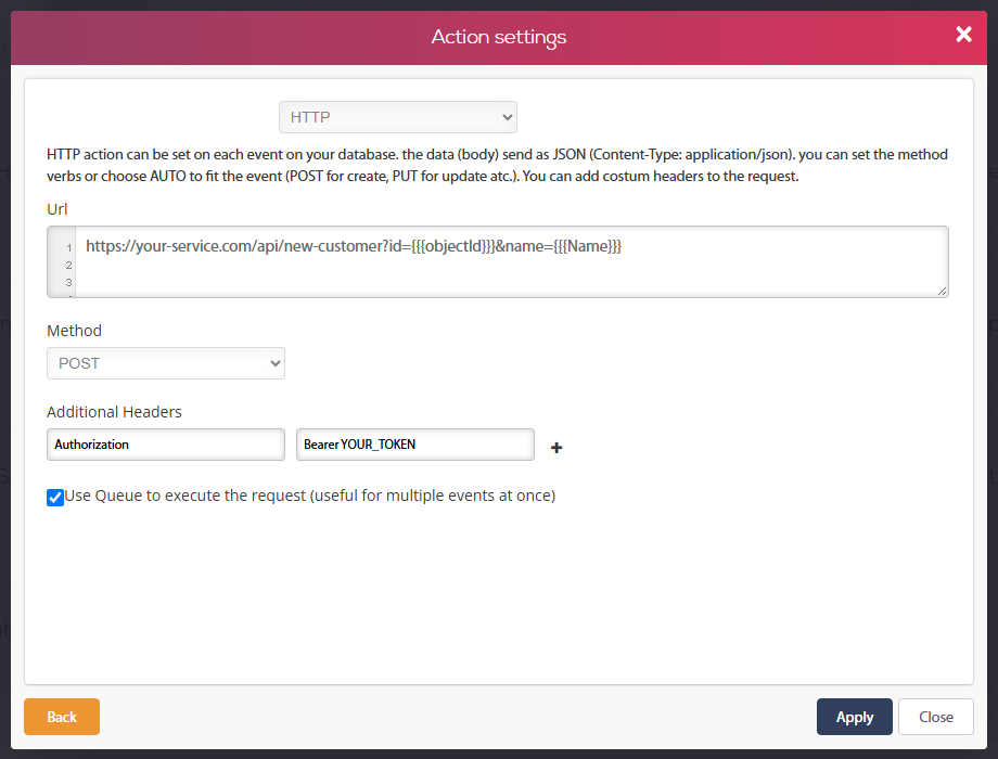 חלון Action settings לפעולת HTTP — כתובת URL עם {{{objectId}}} ו-{{{Name}}}, Method: POST, כותרת Authorization ו-Use Queue מסומן