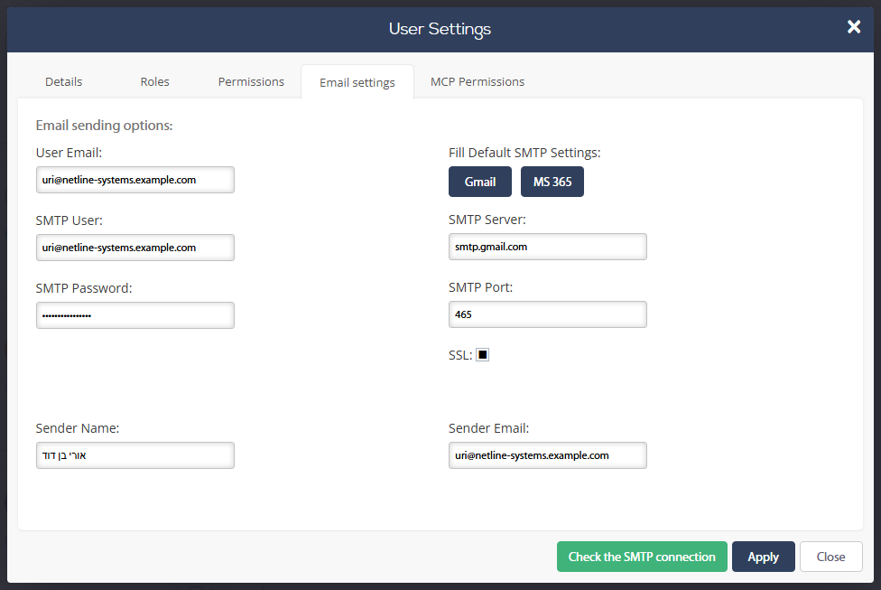 חלון User Settings, לשונית Email settings – שדות SMTP Server, SMTP User, SMTP Password, SMTP Port, SSL, Sender Name ו-Sender Email מלאים בערכי דוגמה ל-Gmail